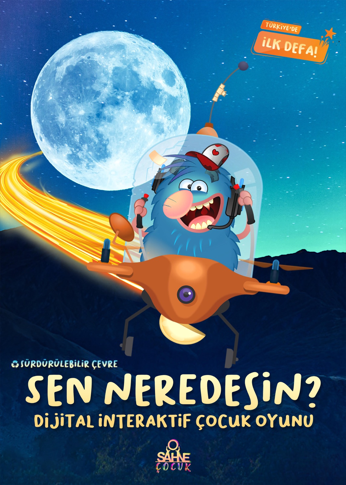 'SEN' NEREDESİN? Sürdürülebilir Çevre — afiş